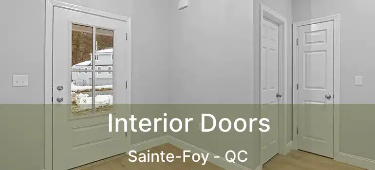 Interior Doors Sainte-Foy - QC