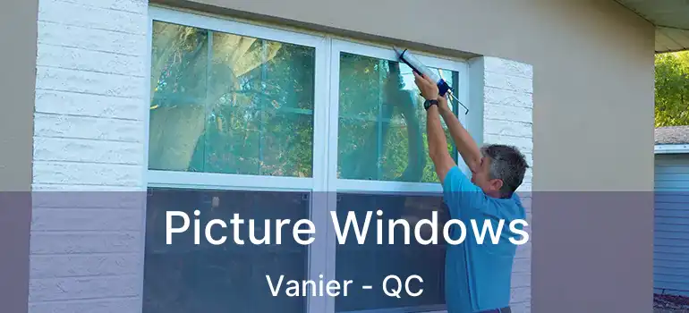 Picture Windows Vanier - QC