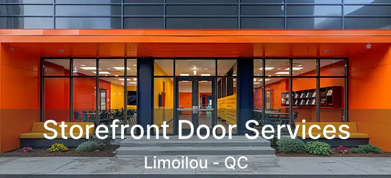 Storefront Door Services Limoilou - QC